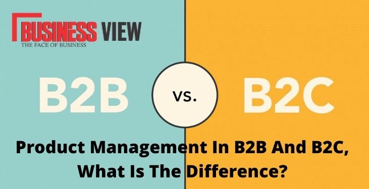 Product Management In B2B And B2C