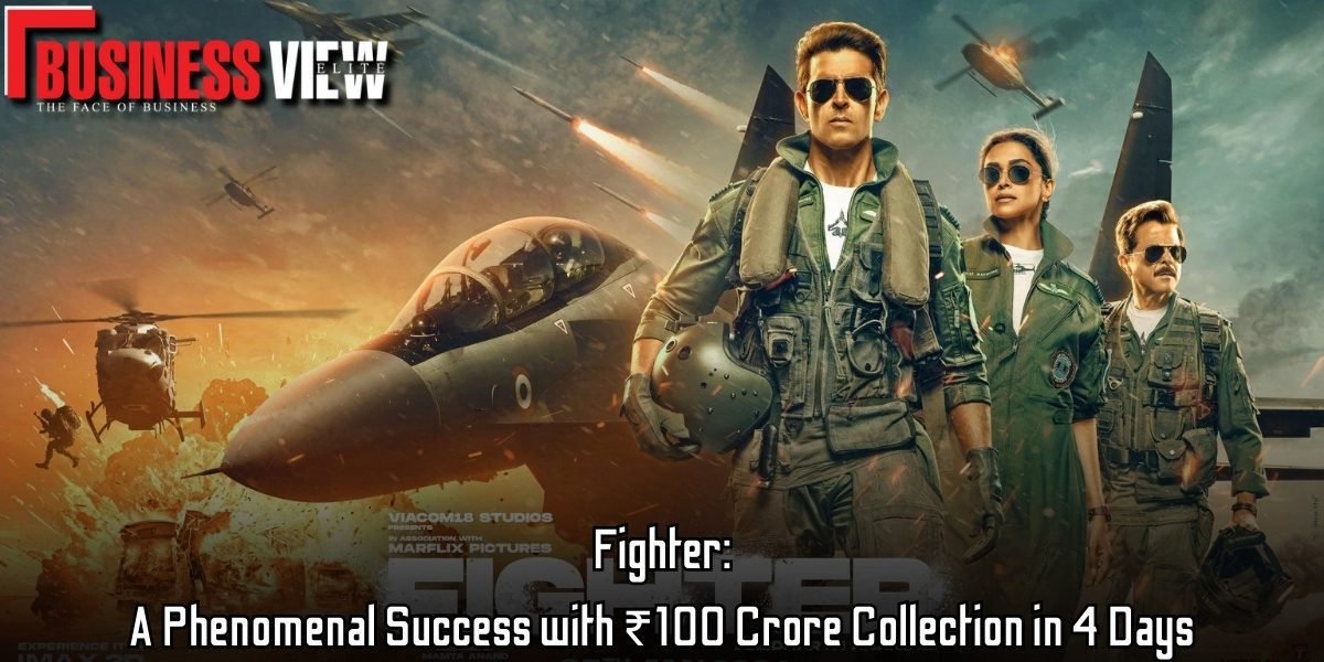 Fighter - ₹100 Crore Collection in 4 Days