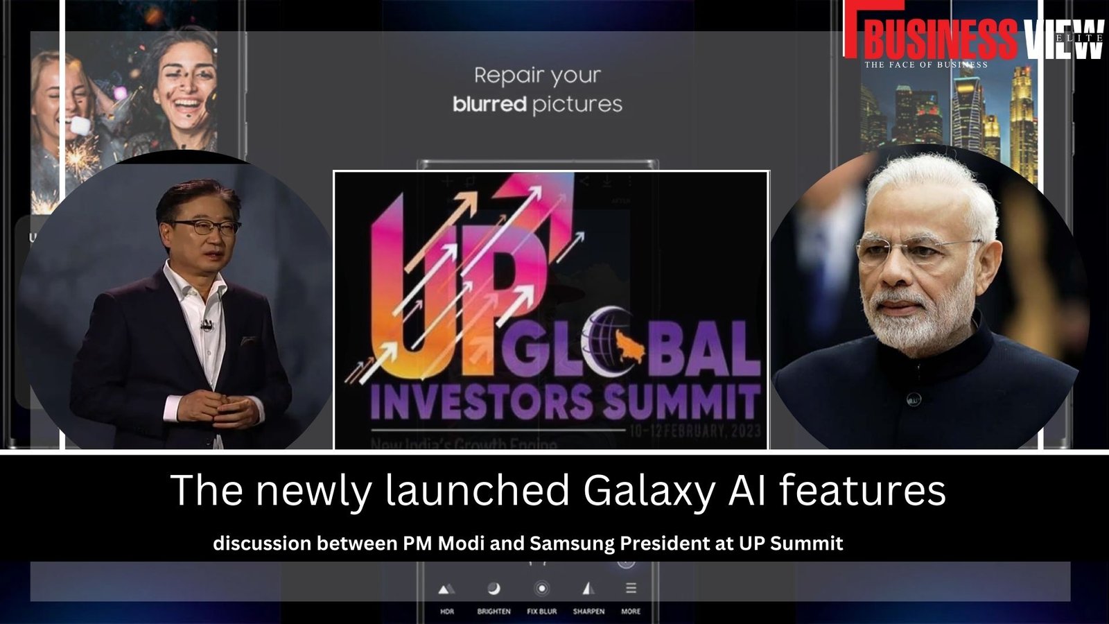 U P Global Investors Summit 2023: Samsung Galaxy AI