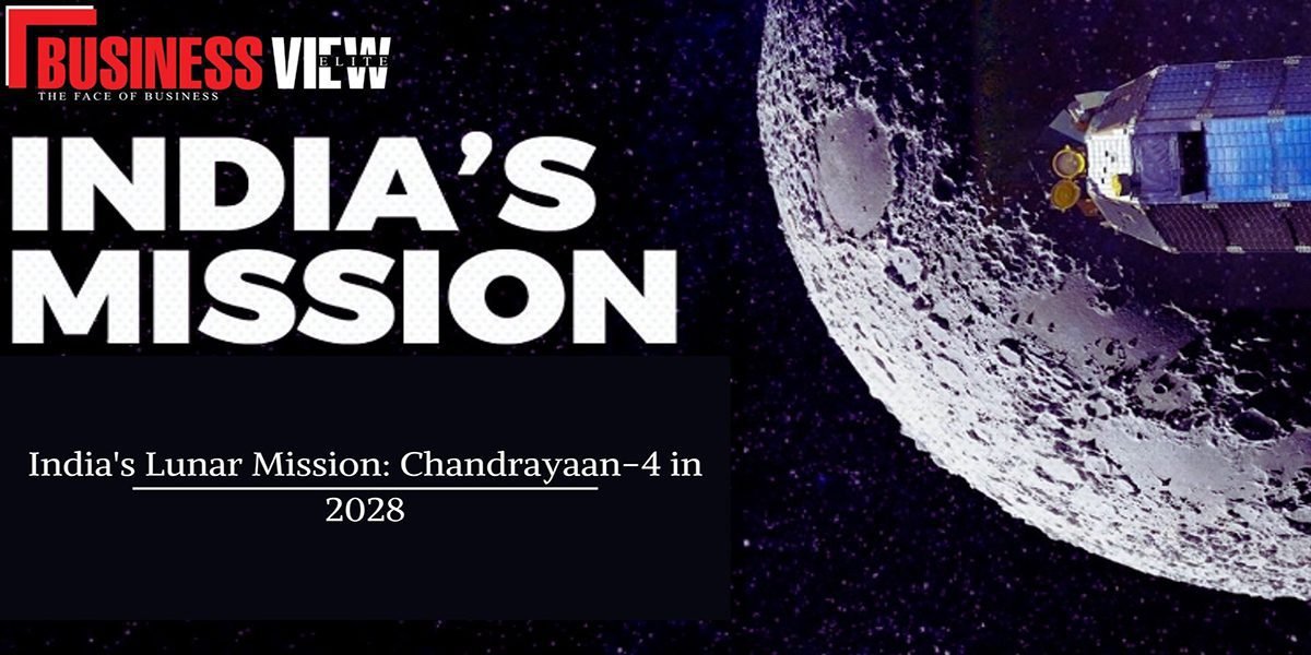 Chandrayaan-4: India's Lunar Mission in 2028