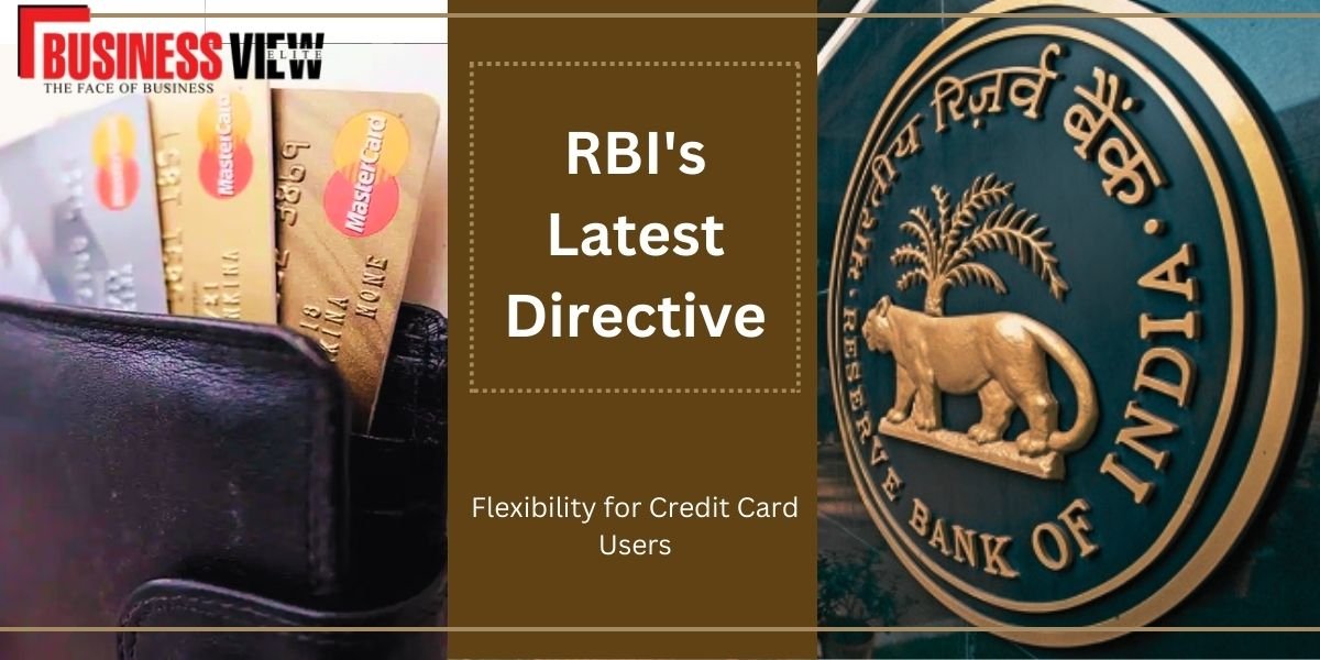 RBI's latest directives for credit card holders