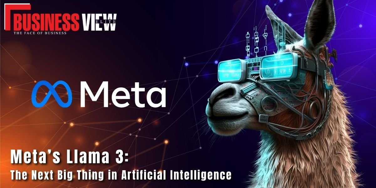 Meta’s Llama 3- The Next Big Thing in Artificial Intelligence