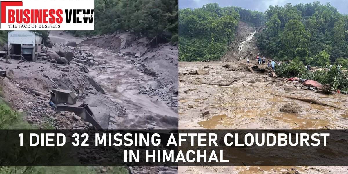 1 Died 32 Missing after the cloudburst in Himachal